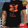 Trust Nobody T-shirt