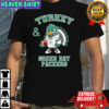 Turkey & Green Bay Packers Thanksgiving shirt