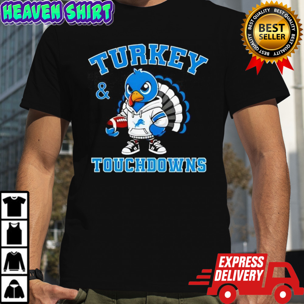 Turkey & Touchdowns Detroit Lions Thanksgiving shirt