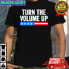 Turn The Volume Up retro shirt