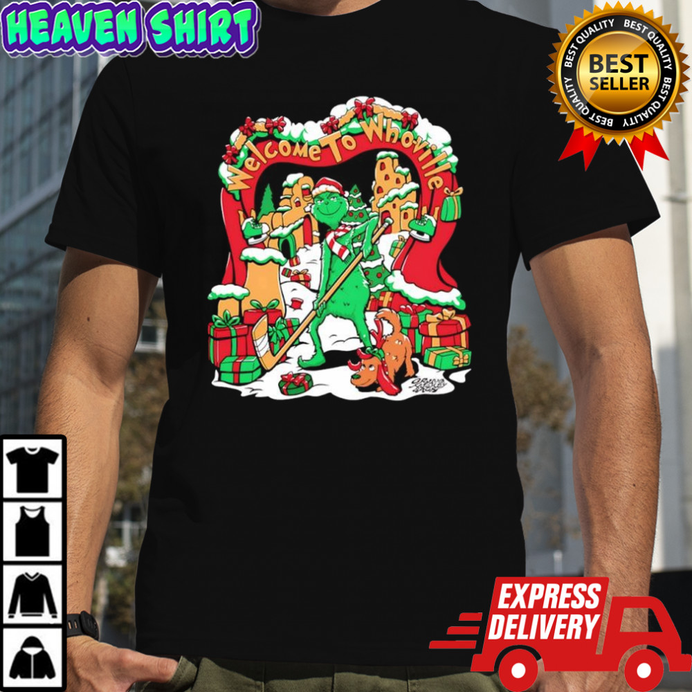 Welcome to Whoville Grinch and his dog Max Christmas shirt