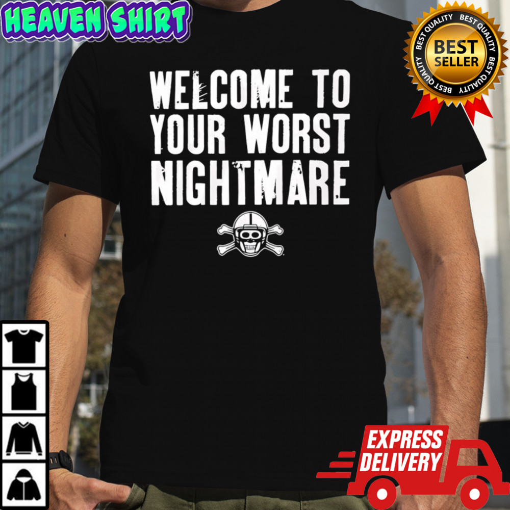 Welcome to your worst nightmare Matt Sottile shirt