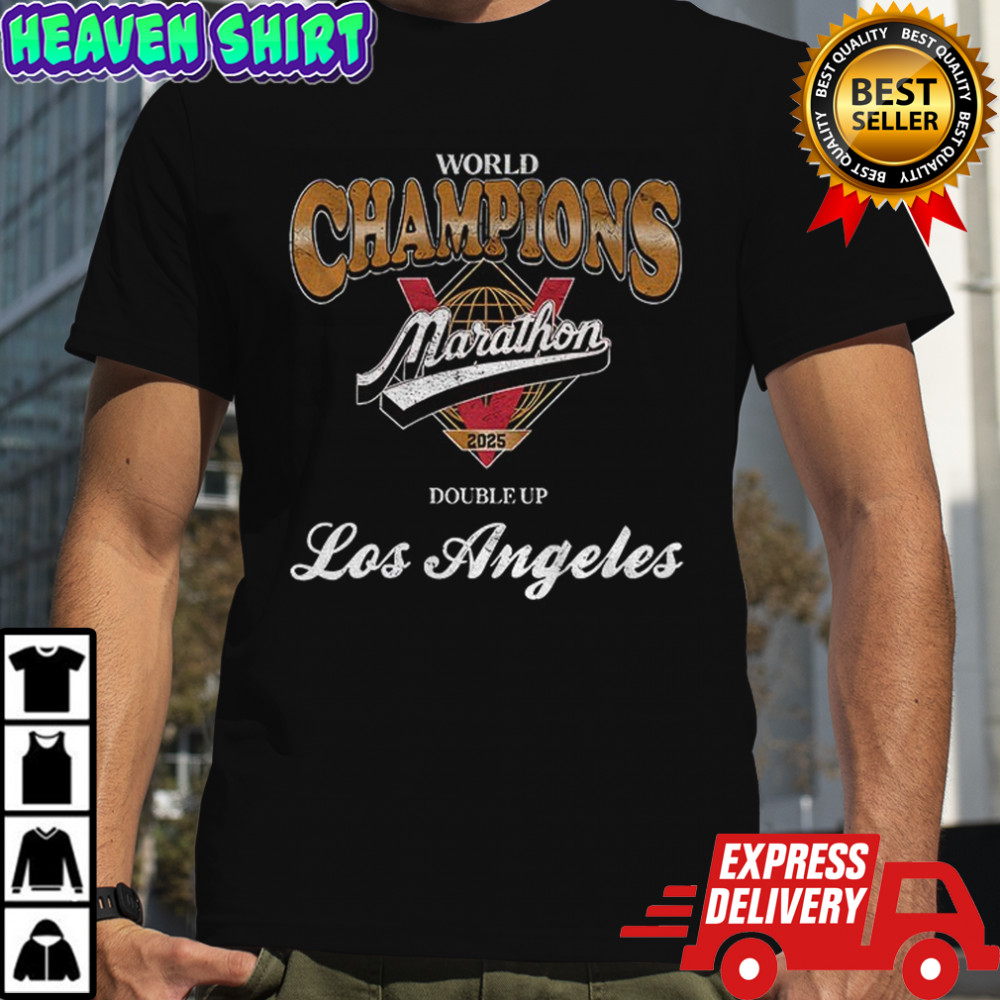World Champions Marathon Los Angeles Double Up 2025 logo shirt