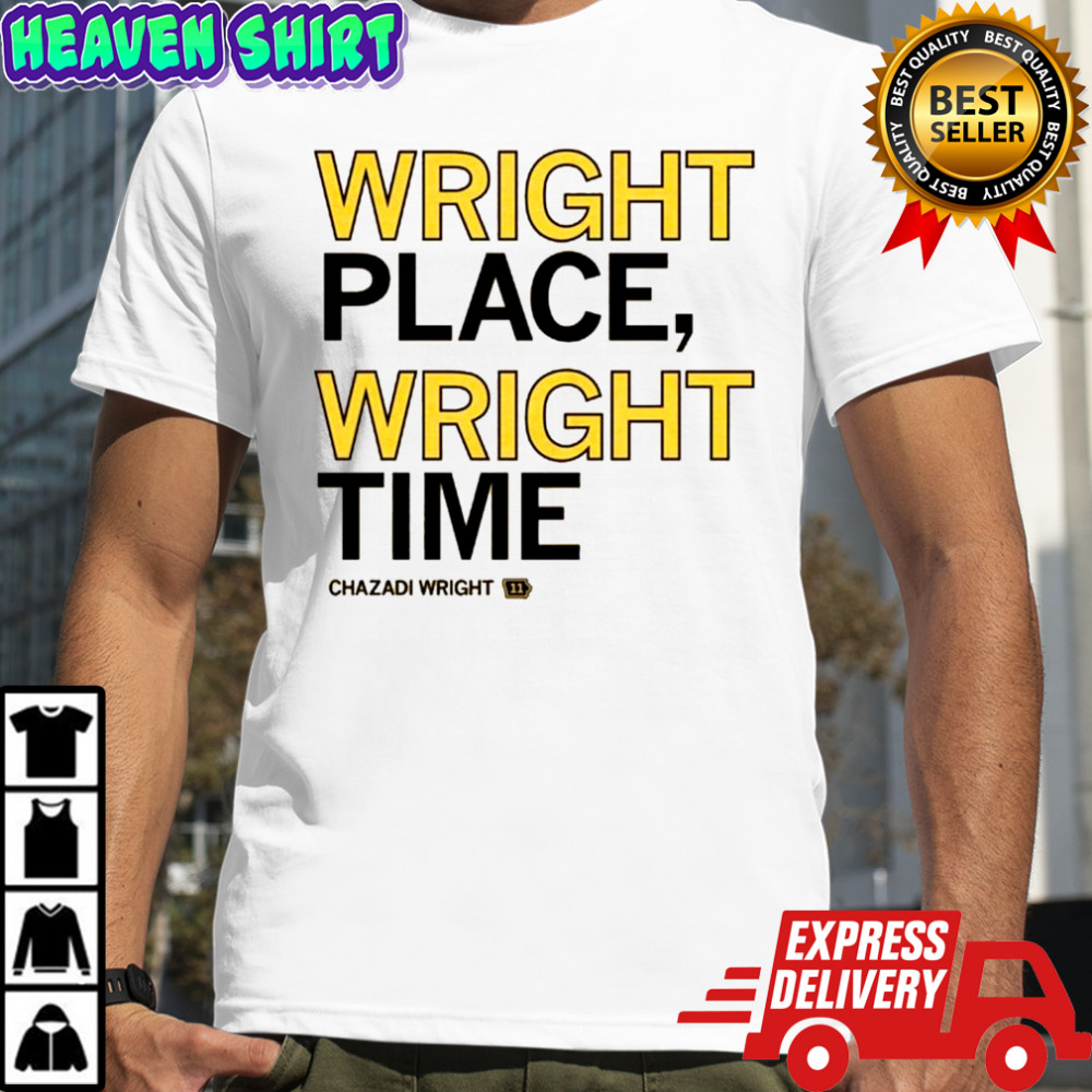 Wright Place Wright Time Chazadi Wright Shirt