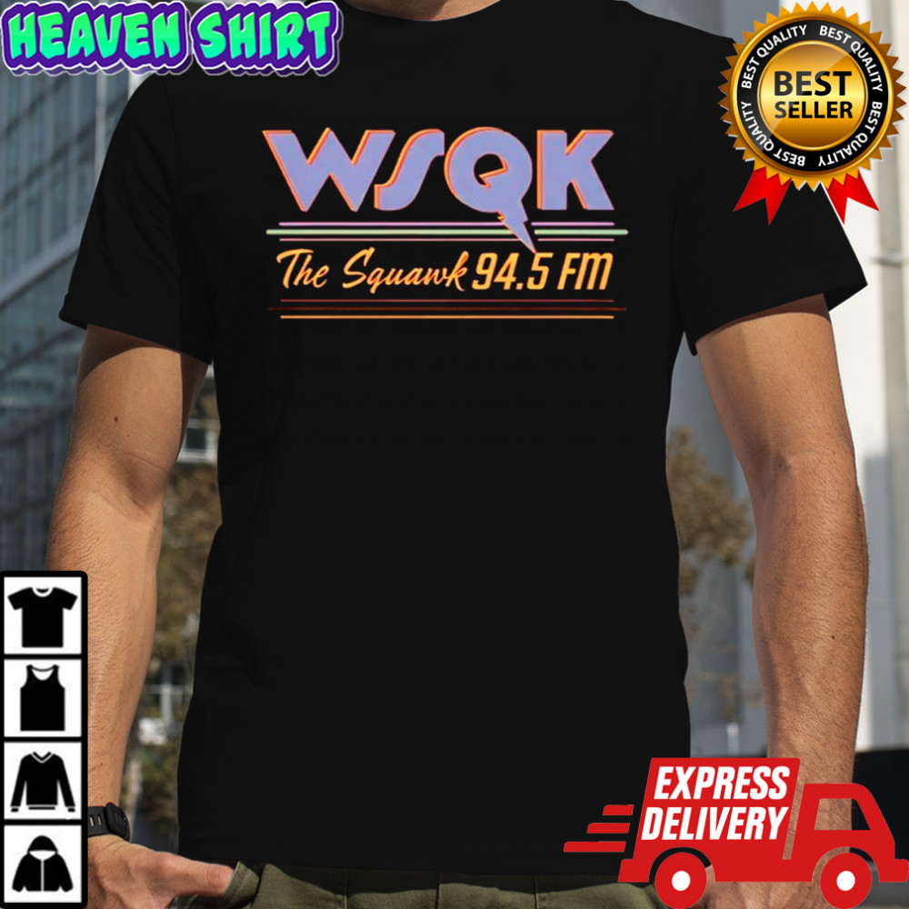 WSQK “The Squawk” shirt