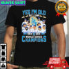 Yes I’m Old But I Saw Los Angeles Dodgers Back 2 Back Series World Champions 2025 Trophy T-shirt