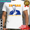 Zohran Mamdani for new York City Mayor 2025 political shirt