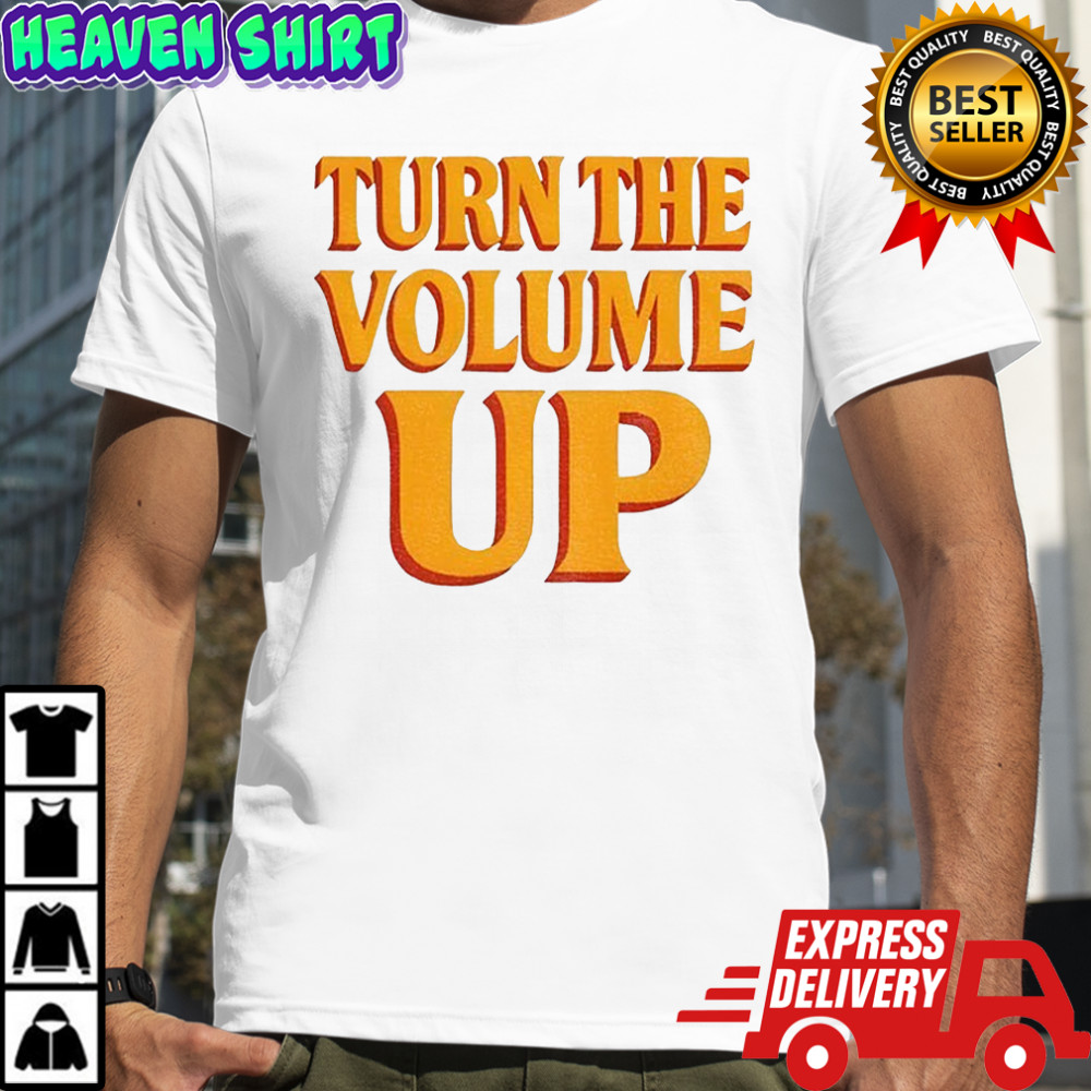 Zohran Mamdani Turn The Volume Up Gift for Politically Active shirt