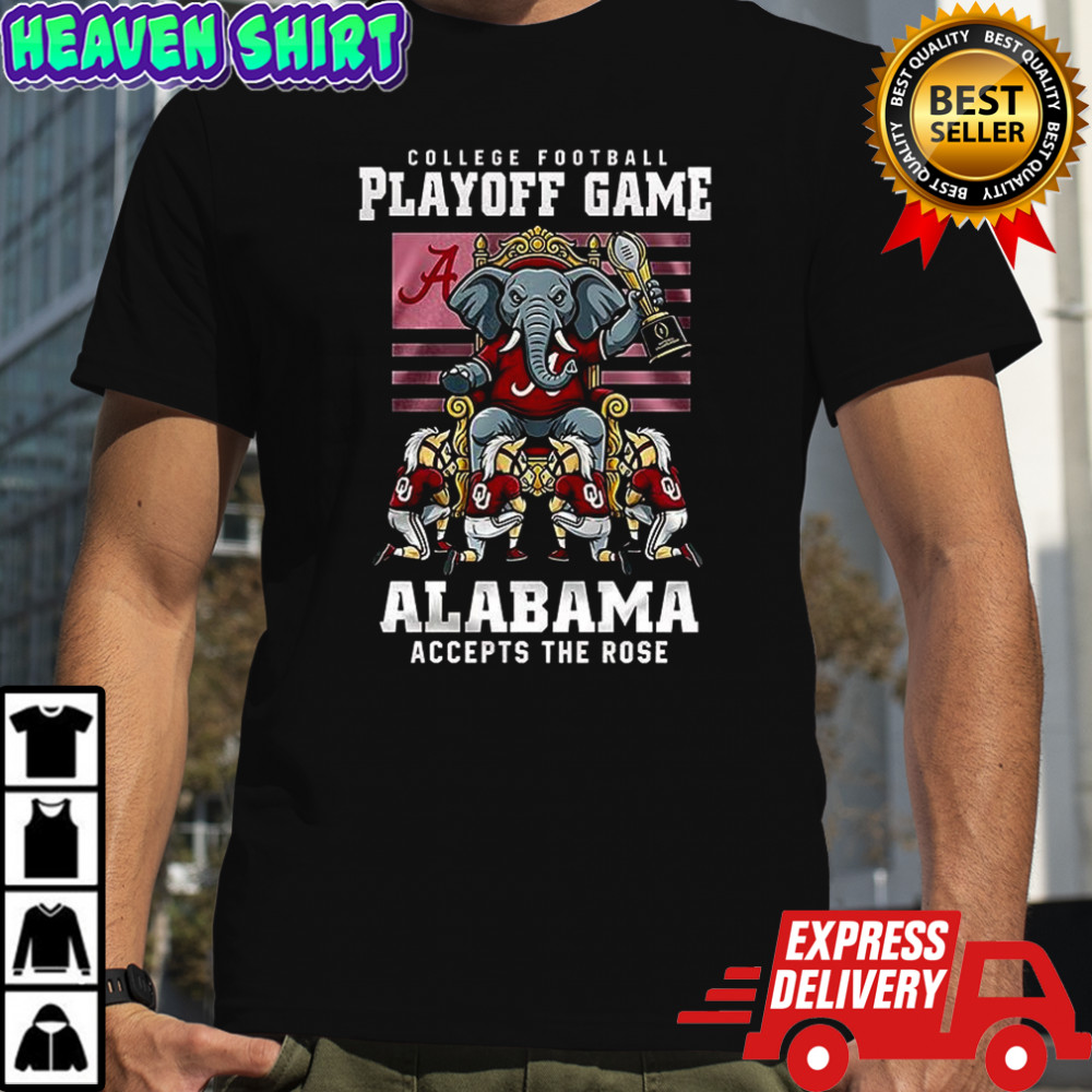 Alabama Crimson Tide College Football Playoff game Alabama accepts the Rose 2026 mascot shirt