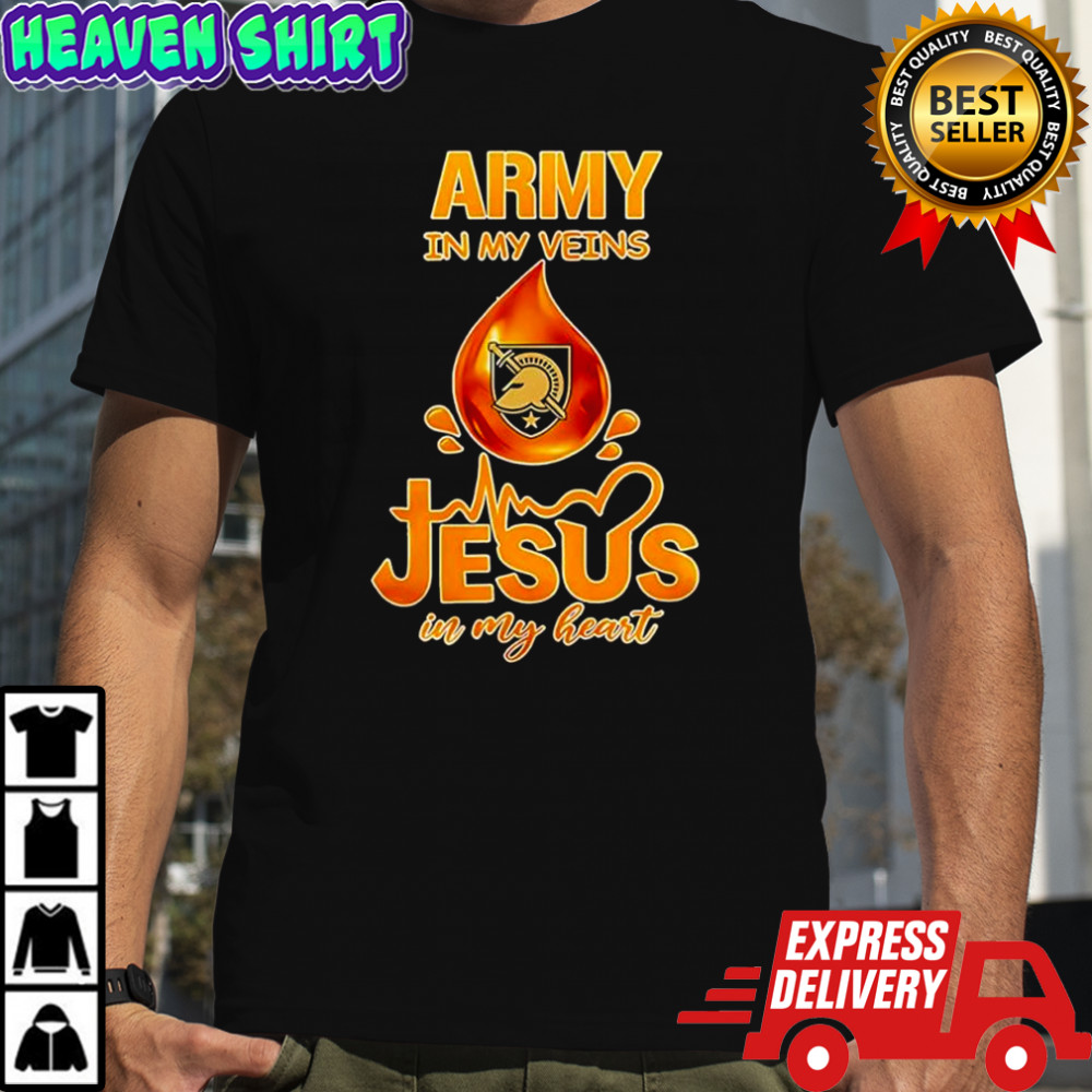 Army Black Knights in my veins Jesus in my heart shirt