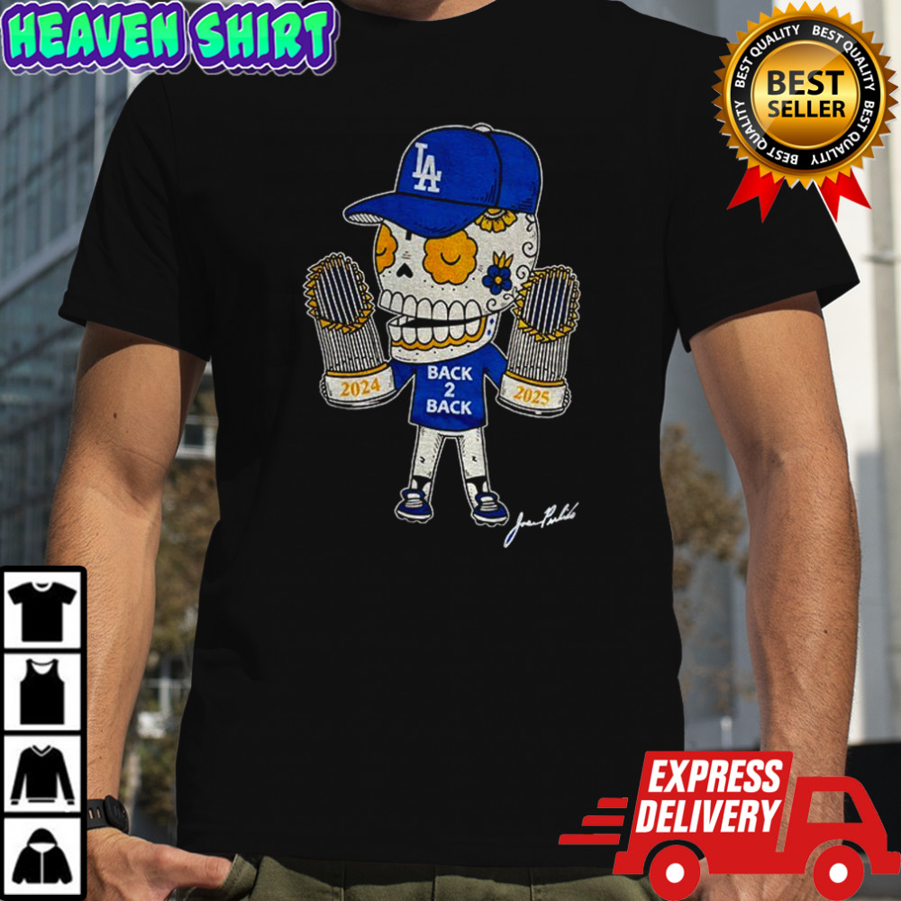 Back 2 Back Calavera Los Angeles Dodgers MLB Baseball 2024 2025 shirt