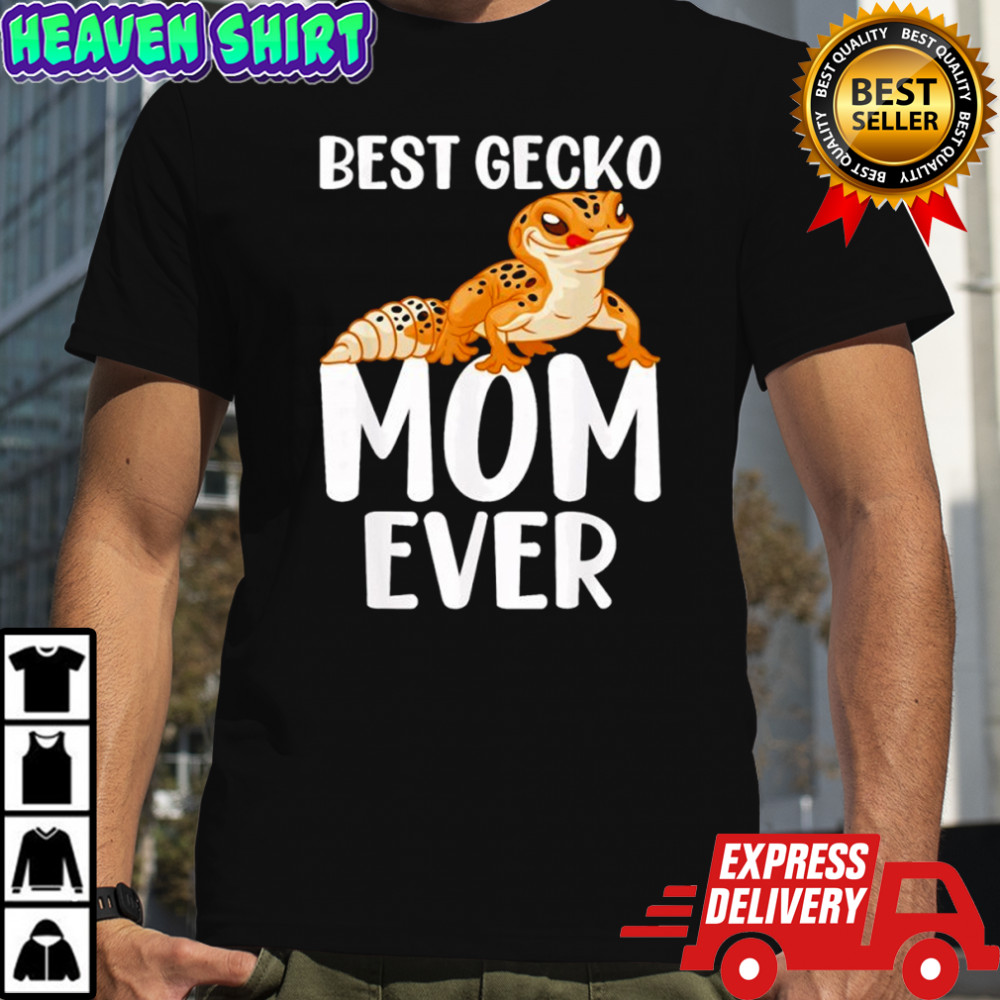 Best Gecko Mom Ever Leopard Lizard Reptile Shirt