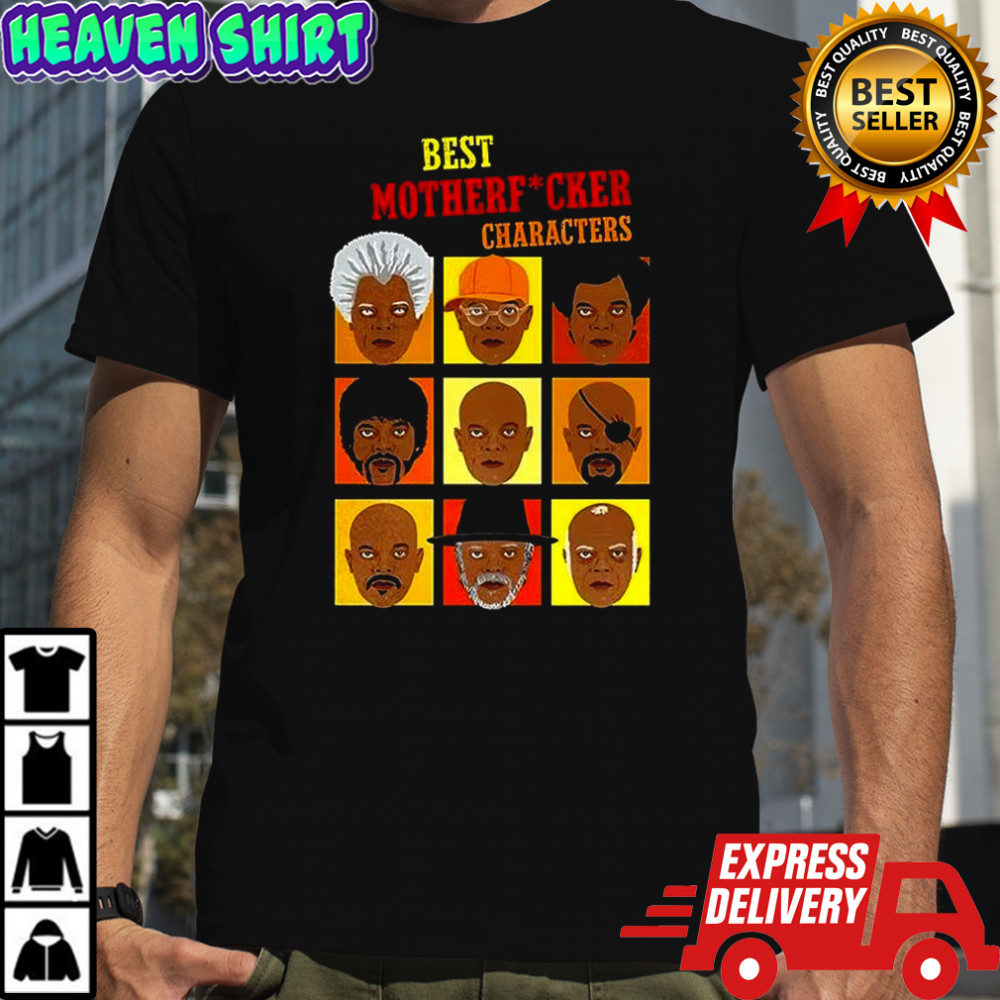Best motherfucker characters shirt