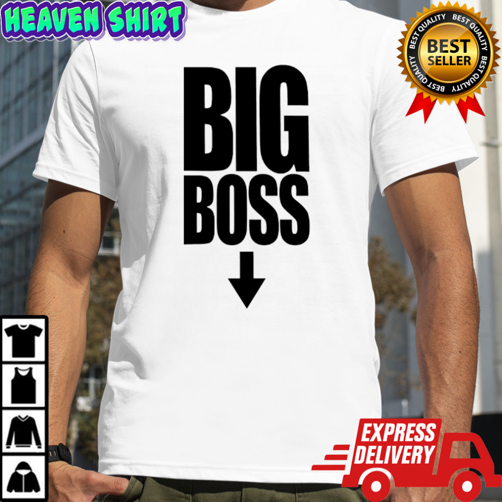 Big Boss Funny shirt