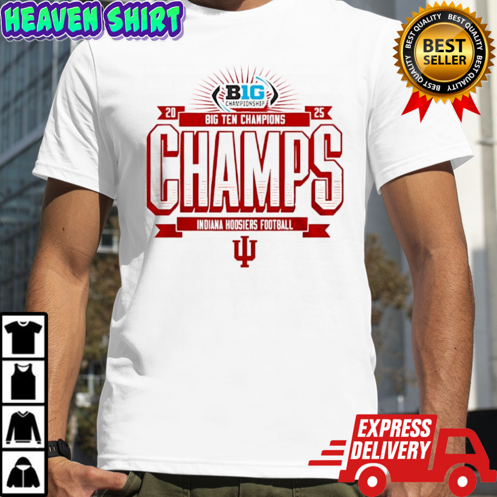 Big Championship 2025 Big Ten Champions Champs Indiana Hoosiers Football shirt