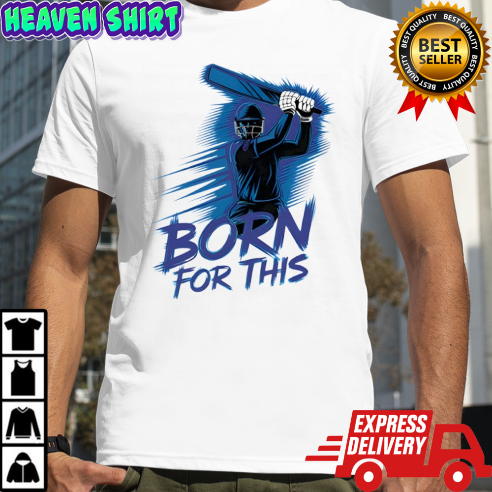 Born for this Hindi phrase in India for cricket T-shirt