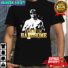 BRG I Know I’m Handsome shirt