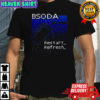 Bsoda restart refresh shirt