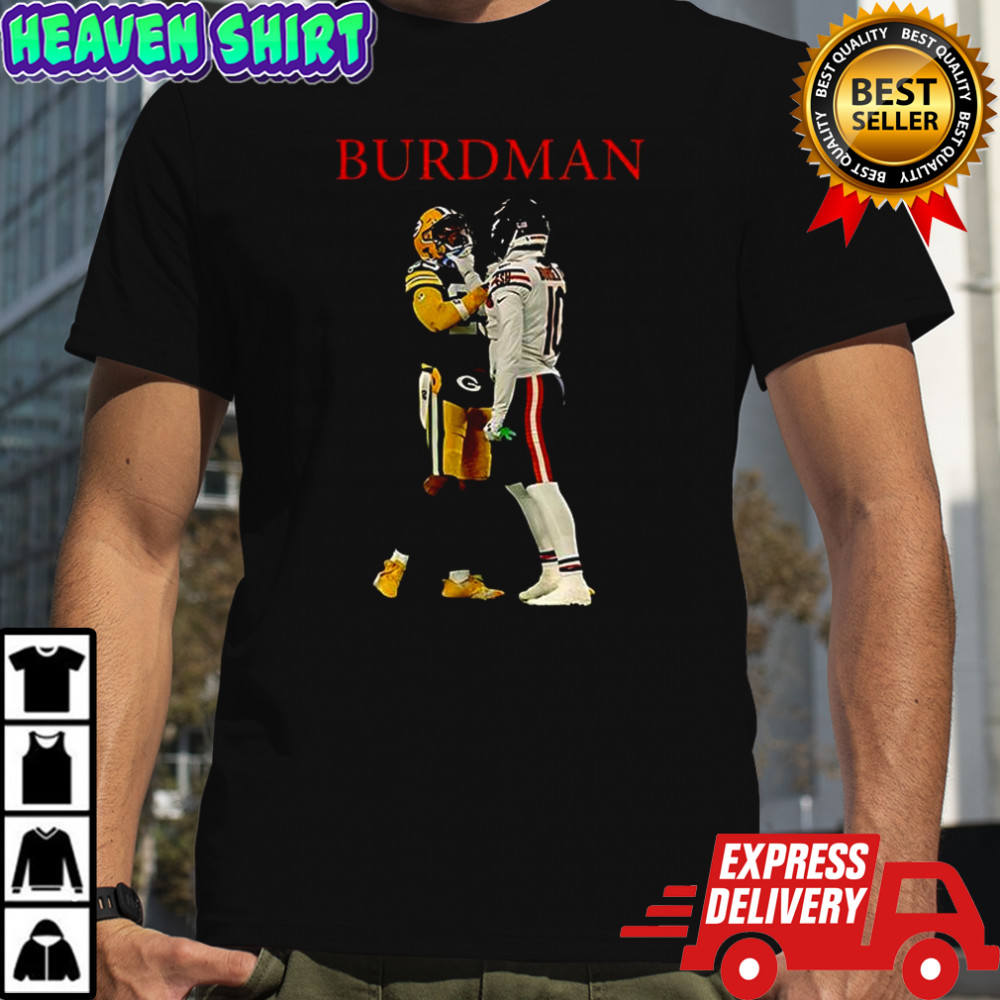 Burdman Luther Burden and Keisean Nixon shirt