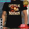 Can’t Tell Me Nothin Shirt