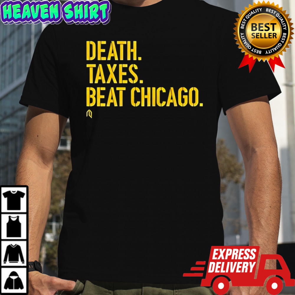 Chicago Bears Death Taxes Beat Chicago shirt