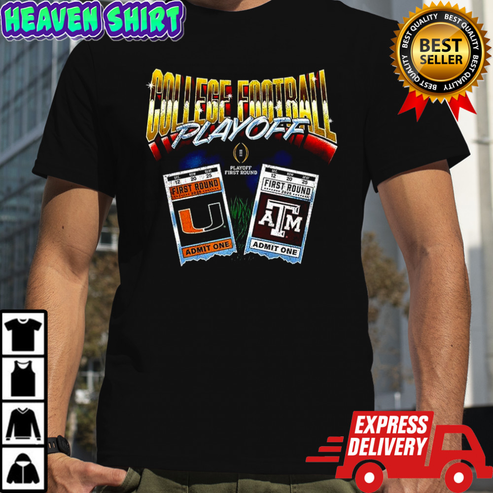 College Football Playoff First round Texas A&M Aggies vs Miami Hurricanes NCAA Matchup ticket shirt