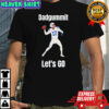 Colts Philip Rivers Dadgummit Lets Go Shirt