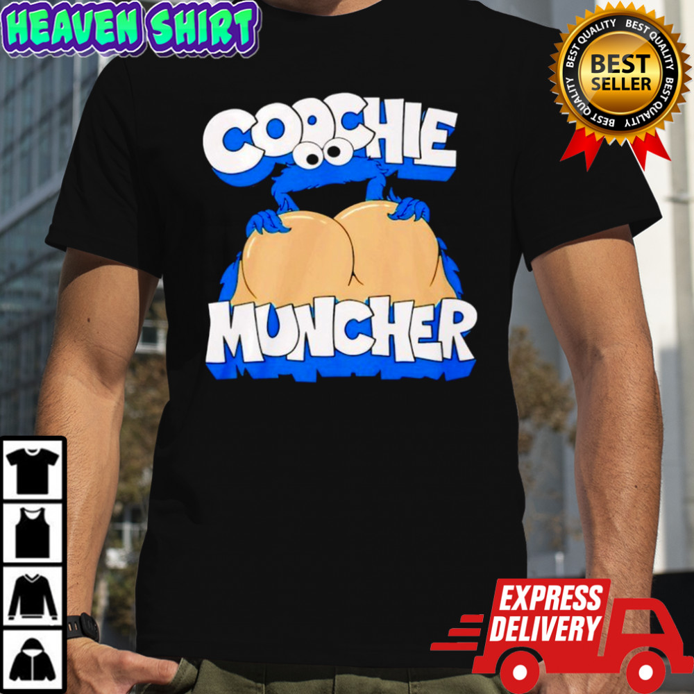 Coochie Muncher shirt