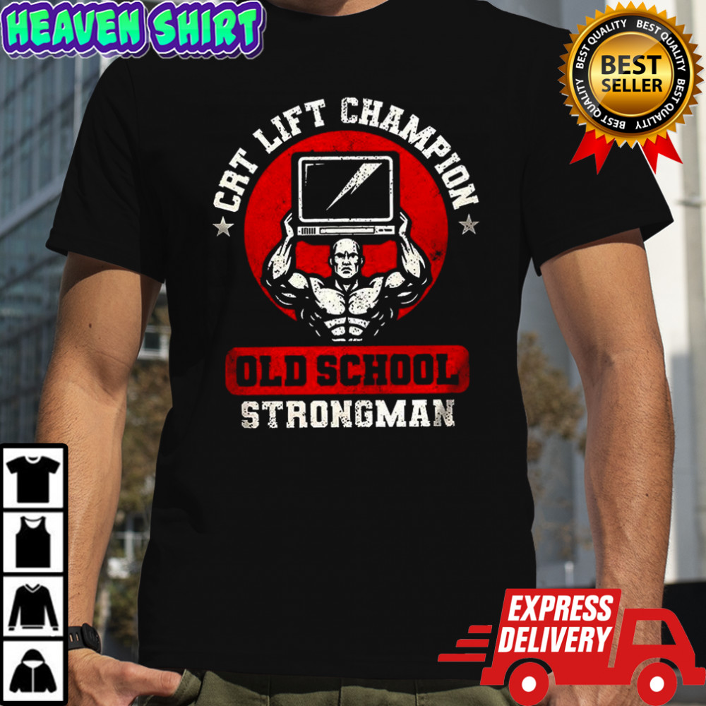 CRT left Champion old school strongman Gym vintage shirt