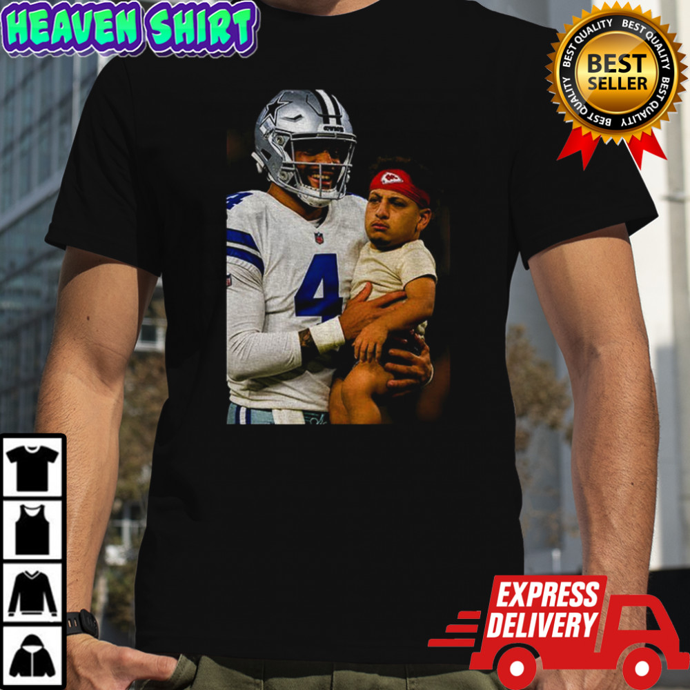 Dak Prescott Dallas Cowboys carry Patrick Mahomes Baby Kansas City Chiefs NFL Football meme shirt