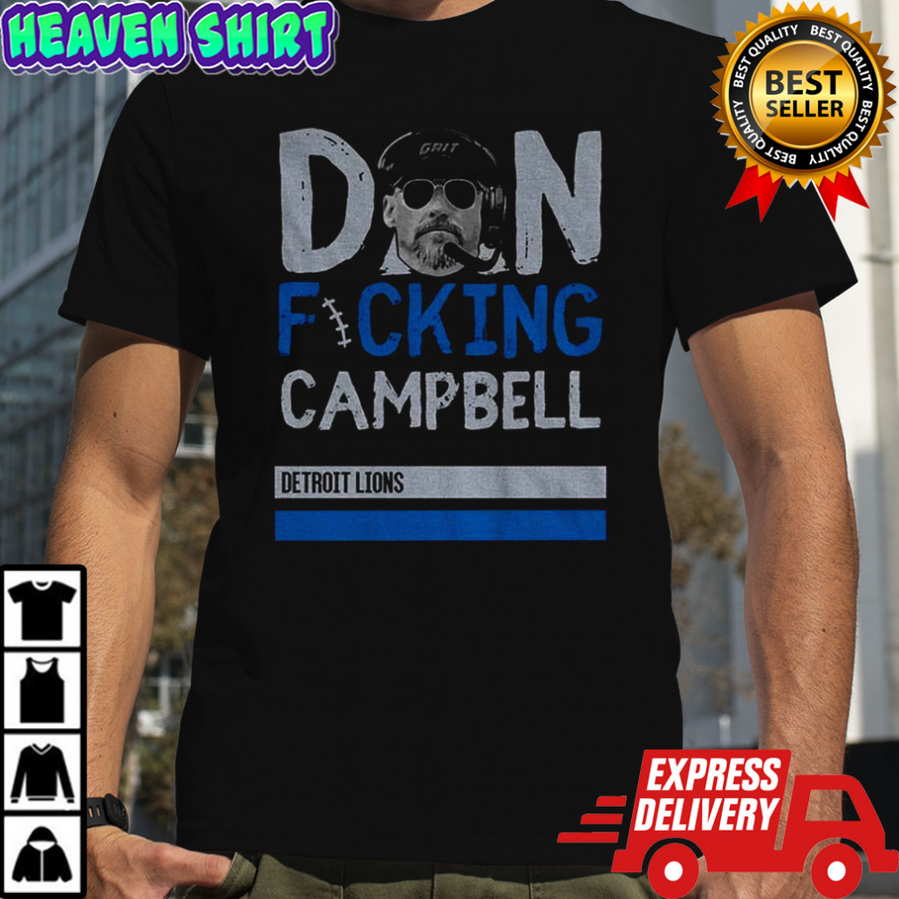 Dan fucking Campbell Detroit Lions NFL Football 2025 shirt