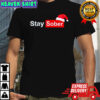 D’aydrian Harding Stay Sober Christmas Shirt