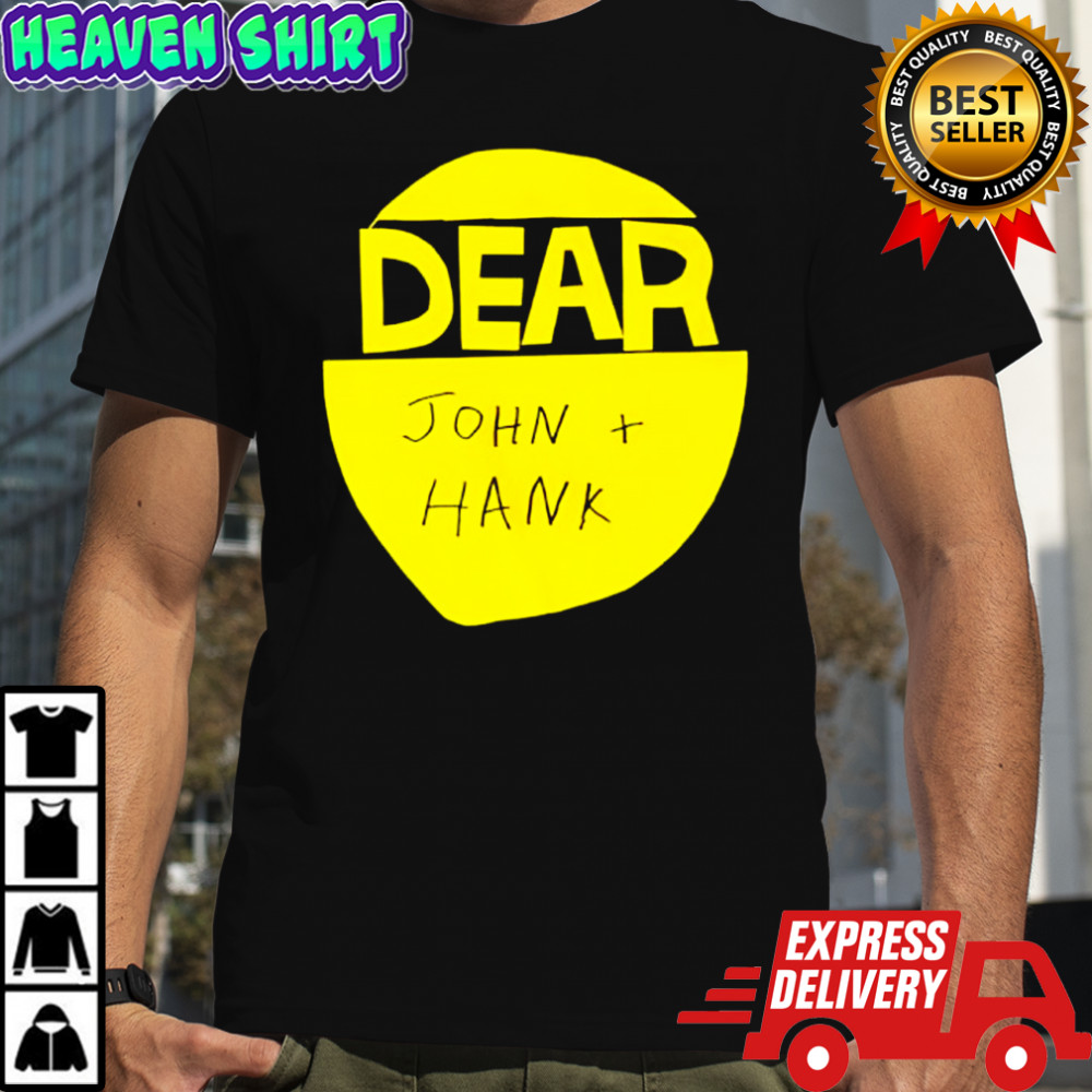 Dear John and Hank Handmade Logo shirt