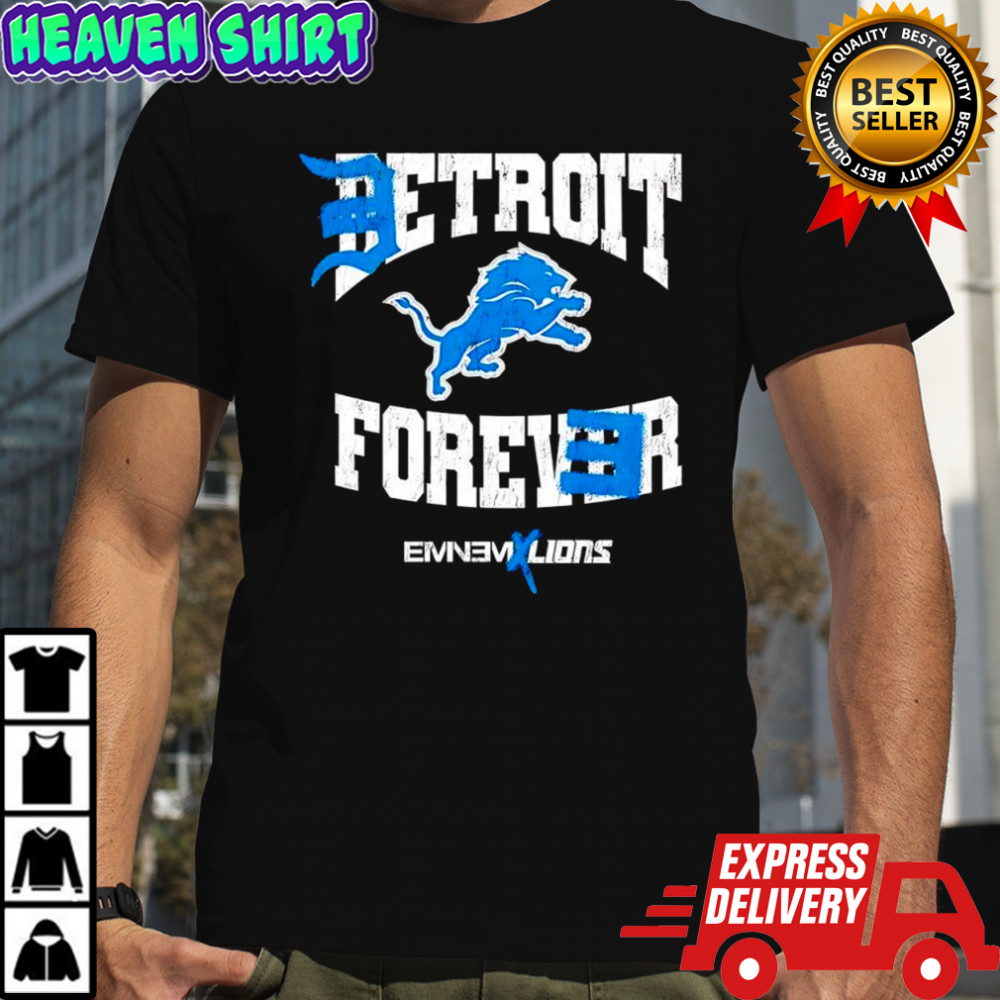Detroit Lions DEtrit Forever Eminem Lions shirt