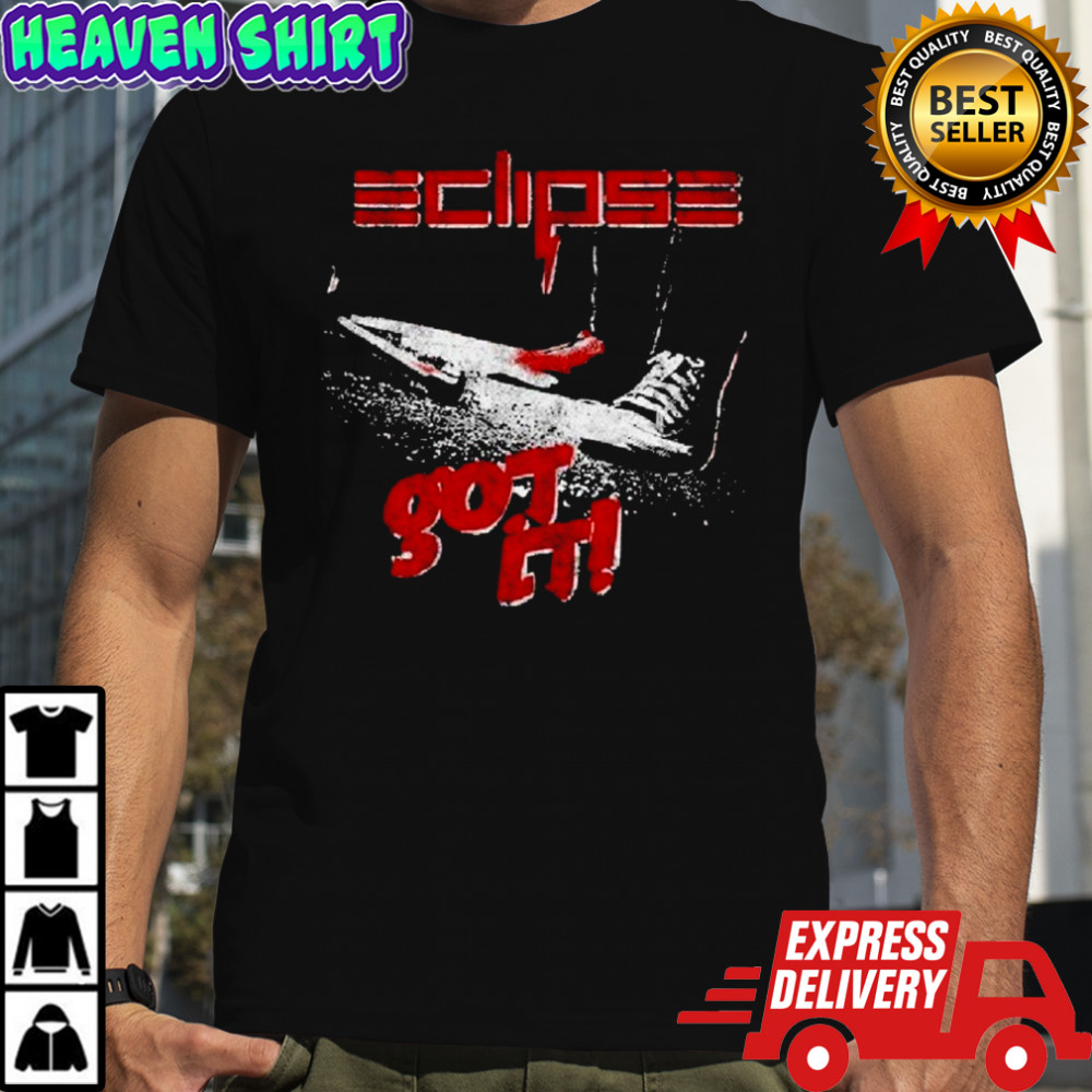 Eclipse Got It T-shirt