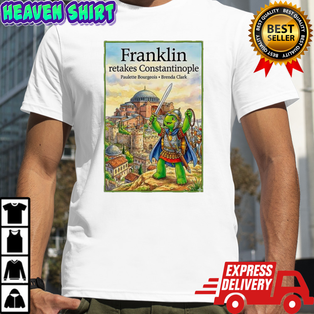 Franklin ratakes constantinople shirt