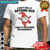 Gnome dancing I don’t call it getting old I call it outliving the warranty Christmas shirt
