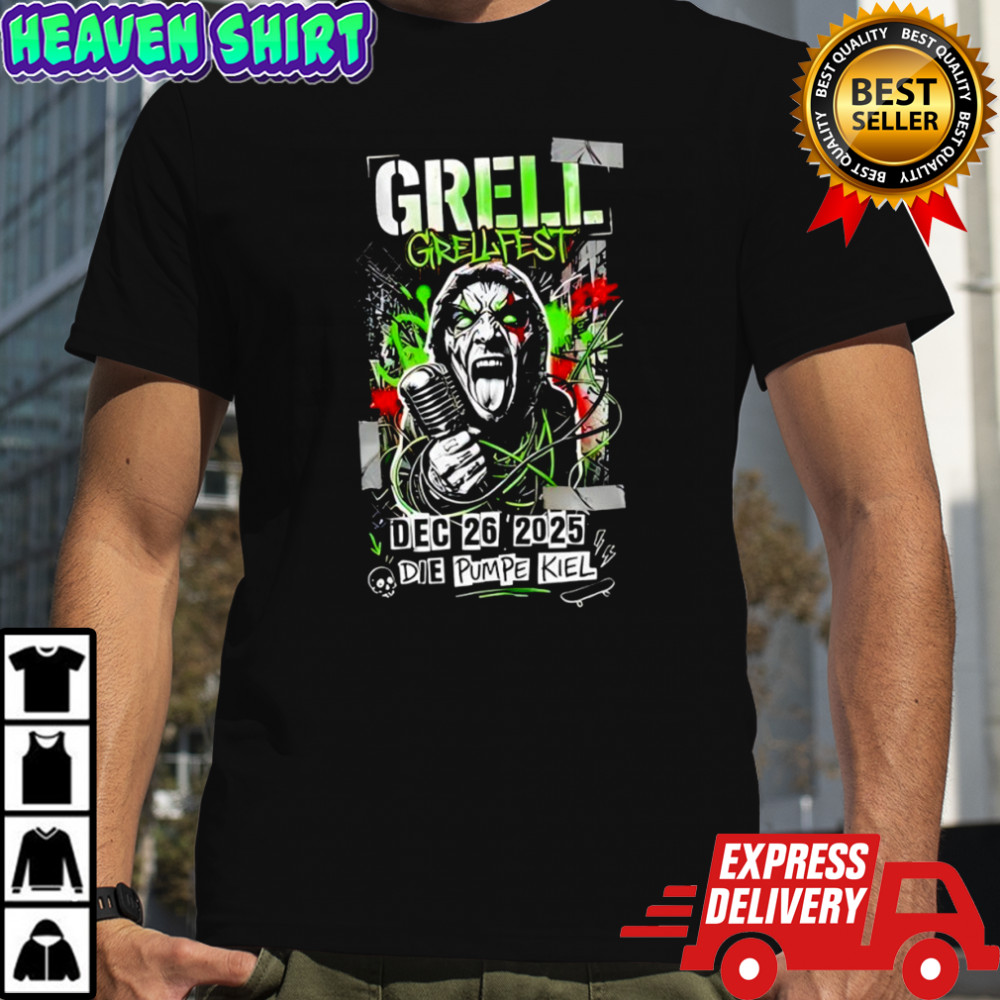 Grell Grellfest 2025 On December 26 2025 Die Pumpe Kiel Shirt