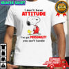 Grinch i don’t have attitude i’ve got personality you can’t handle shirt