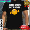 Guess who’s got a boner shirt