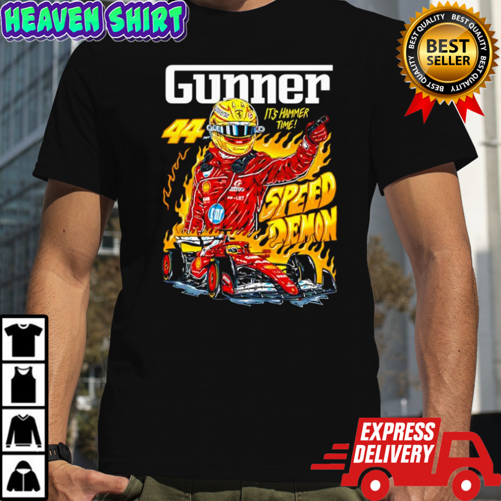 Gunner Speed Demon 44 Lewis Hamilton it’s hammer time shirt