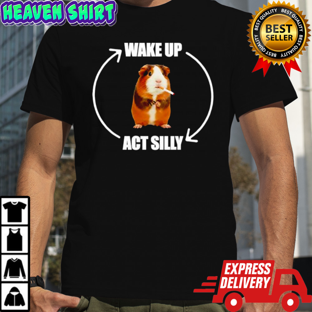 Hamter Wake Up Act Silly Cycle shirt