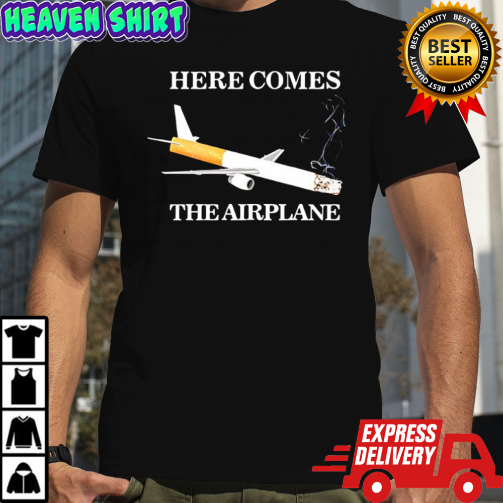 Here Comes the Airplane graphic shirt