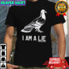 I am a Lie Shirt