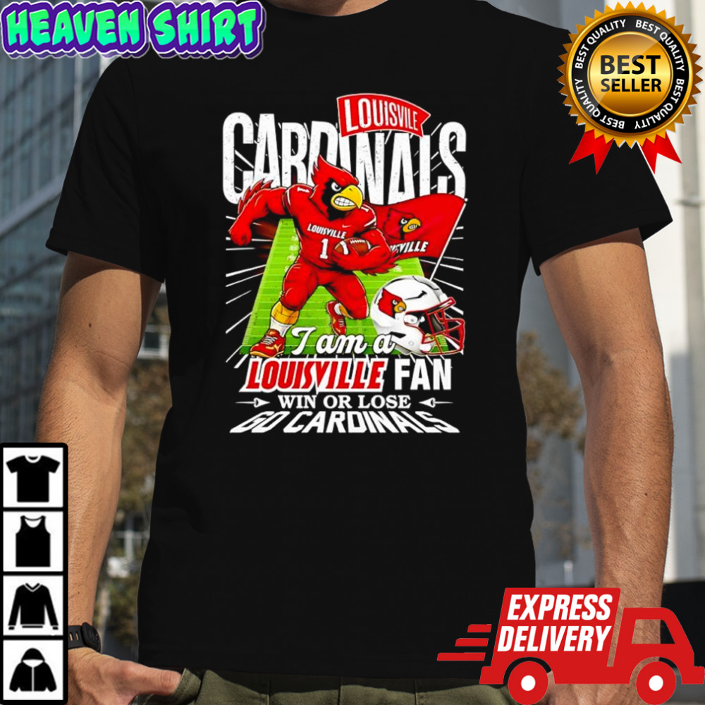 I am a Louisville fan win or lose go Cardinals mascot helmet shirt