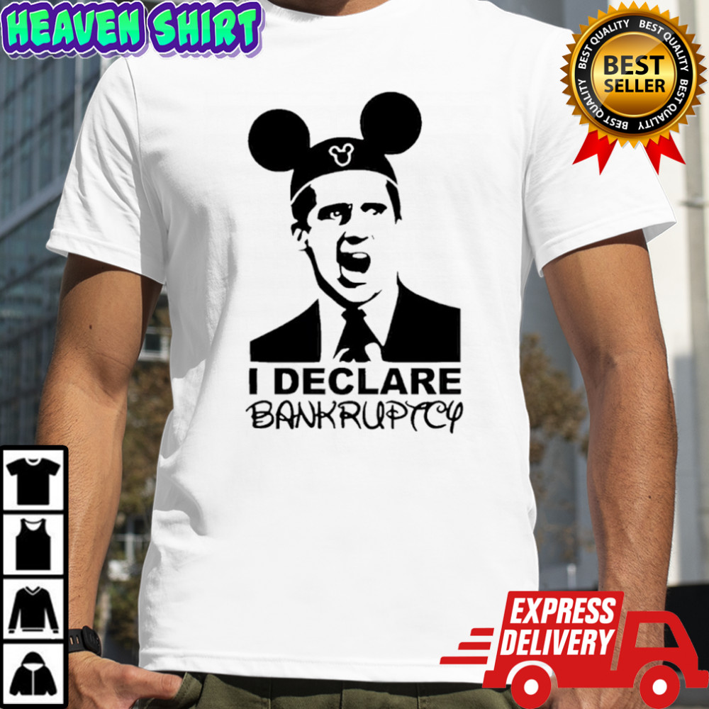 I Declare Bankruptcy Disneyworld mickey shirt