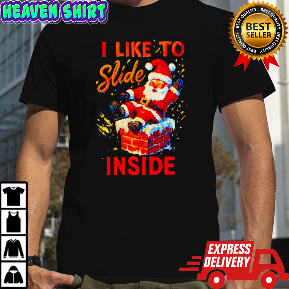 I Like to Slide Inside Christmas Couple Humor shirt