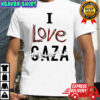 I love gaza shirt
