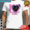 I love my fictional wife Elizabeth Lail heart shirt