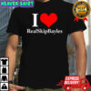 I love RealSkipBayles heart shirt